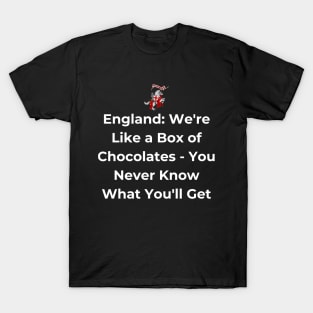 Euro 2024 - England We're Like a Box of Chocolates - You Never Know What You'll Get. Horse. T-Shirt